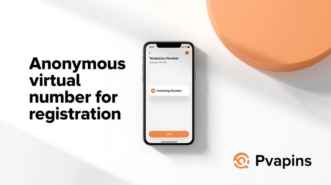 How to get an Anonymous virtual number for registration